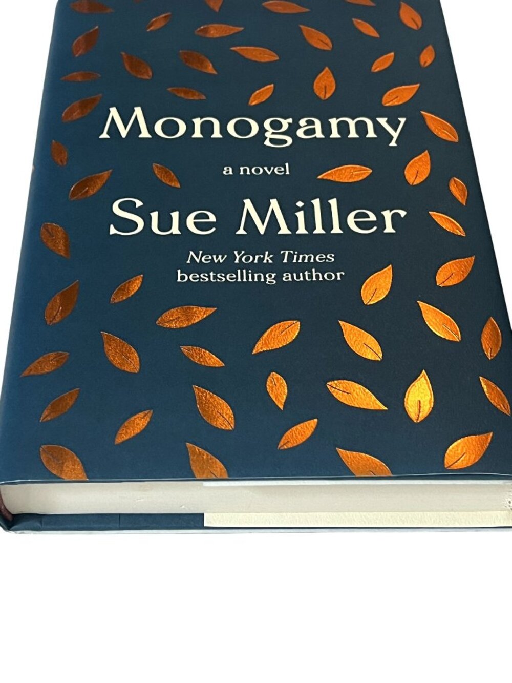 Monogamy Sue Miller Hardcover Literary Fiction Marriage Family Novel